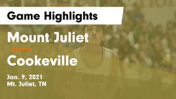 Mount Juliet  vs Cookeville  Game Highlights - Jan. 9, 2021