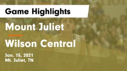 Mount Juliet  vs Wilson Central  Game Highlights - Jan. 15, 2021