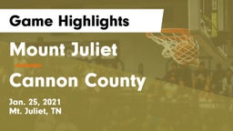 Mount Juliet  vs Cannon County  Game Highlights - Jan. 25, 2021