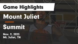 Mount Juliet  vs Summit  Game Highlights - Nov. 9, 2023