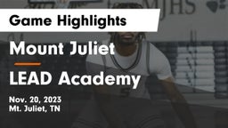 Mount Juliet  vs LEAD Academy  Game Highlights - Nov. 20, 2023