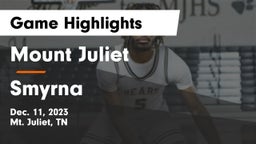 Mount Juliet  vs Smyrna  Game Highlights - Dec. 11, 2023