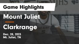 Mount Juliet  vs Clarkrange  Game Highlights - Dec. 28, 2023
