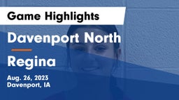 Davenport North  vs Regina  Game Highlights - Aug. 26, 2023