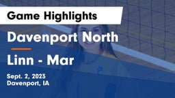 Davenport North  vs Linn - Mar  Game Highlights - Sept. 2, 2023