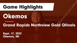 Okemos  vs Grand Rapids Northview Gold Qfinals Game Highlights - Sept. 17, 2022
