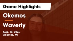 Okemos  vs Waverly  Game Highlights - Aug. 18, 2023