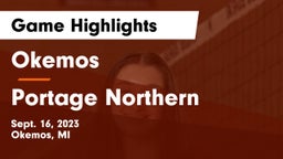 Okemos  vs Portage Northern  Game Highlights - Sept. 16, 2023