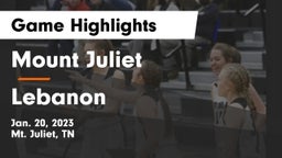 Mount Juliet  vs Lebanon  Game Highlights - Jan. 20, 2023
