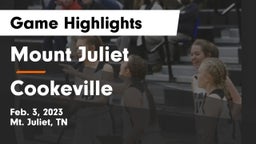 Mount Juliet  vs Cookeville  Game Highlights - Feb. 3, 2023
