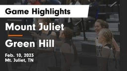 Mount Juliet  vs Green Hill  Game Highlights - Feb. 10, 2023