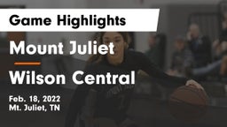 Mount Juliet  vs Wilson Central  Game Highlights - Feb. 18, 2022