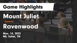 Mount Juliet  vs Ravenwood  Game Highlights - Nov. 14, 2023