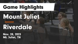 Mount Juliet  vs Riverdale  Game Highlights - Nov. 28, 2023