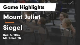 Mount Juliet  vs Siegel  Game Highlights - Dec. 5, 2023