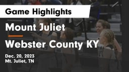 Mount Juliet  vs Webster County KY Game Highlights - Dec. 20, 2023