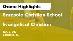 Sarasota Christian School vs Evangelical Christian  Game Highlights - Jan. 7, 2021