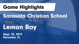 Sarasota Christian School vs Lemon Bay Game Highlights - Sept. 23, 2019