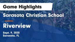 Sarasota Christian School vs Riverview  Game Highlights - Sept. 9, 2020