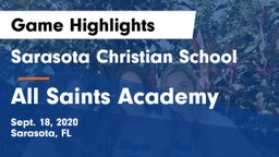 Sarasota Christian School vs All Saints Academy Game Highlights - Sept. 18, 2020