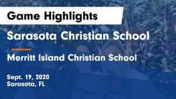 Sarasota Christian School vs Merritt Island Christian School Game Highlights - Sept. 19, 2020