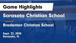 Sarasota Christian School vs Bradenton Christian School Game Highlights - Sept. 22, 2020