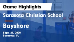Sarasota Christian School vs Bayshore  Game Highlights - Sept. 29, 2020