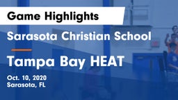 Sarasota Christian School vs Tampa Bay HEAT Game Highlights - Oct. 10, 2020