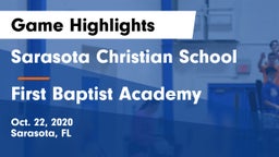 Sarasota Christian School vs First Baptist Academy  Game Highlights - Oct. 22, 2020