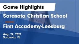 Sarasota Christian School vs First Accademy-Leesburg Game Highlights - Aug. 27, 2021