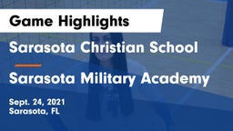 Sarasota Christian School vs Sarasota Military Academy Game Highlights - Sept. 24, 2021