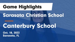 Sarasota Christian School vs Canterbury School Game Highlights - Oct. 18, 2022