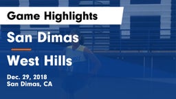 San Dimas  vs West Hills Game Highlights - Dec. 29, 2018