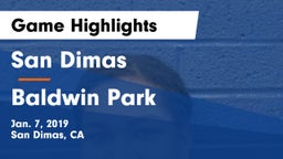 San Dimas  vs Baldwin Park  Game Highlights - Jan. 7, 2019