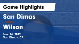 San Dimas  vs Wilson  Game Highlights - Jan. 14, 2019