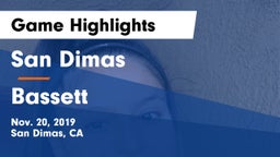 San Dimas  vs Bassett Game Highlights - Nov. 20, 2019