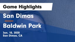 San Dimas  vs Baldwin Park  Game Highlights - Jan. 10, 2020