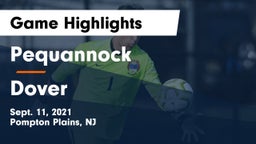 Pequannock  vs Dover  Game Highlights - Sept. 11, 2021