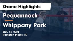 Pequannock  vs Whippany Park  Game Highlights - Oct. 14, 2021