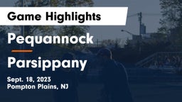 Pequannock  vs Parsippany  Game Highlights - Sept. 18, 2023