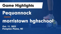 Pequannock  vs morristown hghschool Game Highlights - Oct. 11, 2023