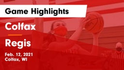 Colfax  vs Regis  Game Highlights - Feb. 12, 2021