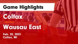 Colfax  vs Wausau East  Game Highlights - Feb. 20, 2023