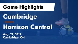Cambridge  vs Harrison Central  Game Highlights - Aug. 21, 2019