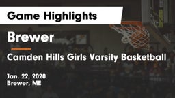 Brewer  vs Camden Hills Girls Varsity Basketball Game Highlights - Jan. 22, 2020