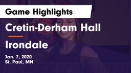 Cretin-Derham Hall  vs Irondale  Game Highlights - Jan. 7, 2020