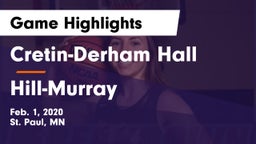 Cretin-Derham Hall  vs Hill-Murray  Game Highlights - Feb. 1, 2020