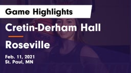 Cretin-Derham Hall  vs Roseville  Game Highlights - Feb. 11, 2021