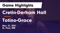 Cretin-Derham Hall  vs Totino-Grace  Game Highlights - Nov. 27, 2021