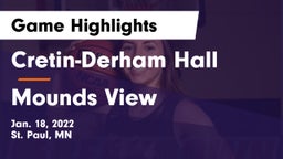 Cretin-Derham Hall  vs Mounds View  Game Highlights - Jan. 18, 2022